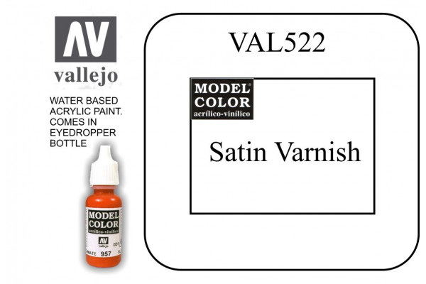 VAL522 Model Color - Satin Varnish 
